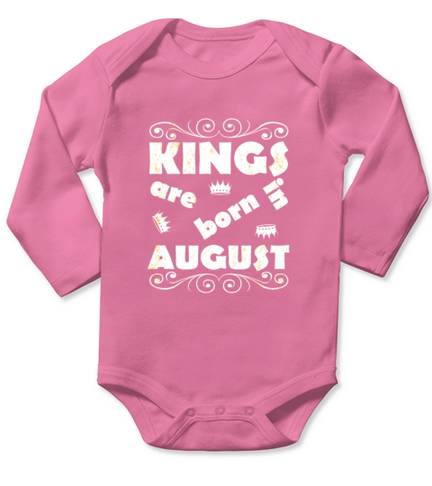 Kings Are Born In August Long Sleeve Baby One-Piece