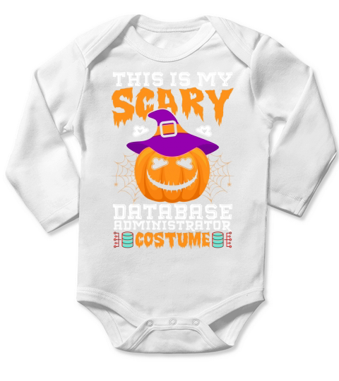 This Is My Scary Database Administrator Halloween Costume Long Sleeve Baby One-Piece