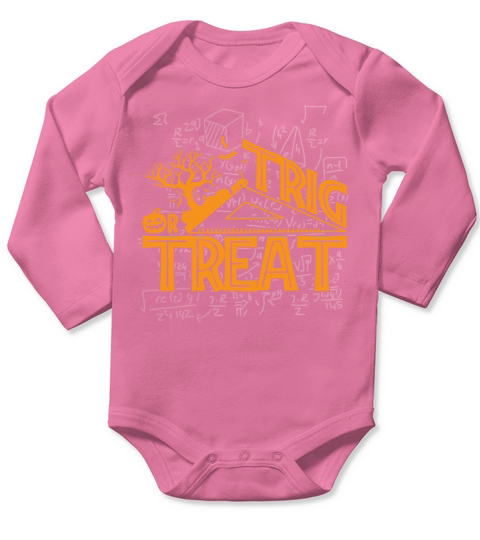 Trig Or Treat Funny Math Lovers Halloween Long Sleeve Baby One-Piece