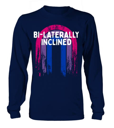 Bi-Laterally Inclined Bisexual LGBTQ Bi Pride Long sleeved Unisex