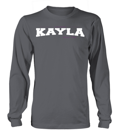 Kayla Name Limited Edition Funny Retro Vintage 80s Long sleeved Unisex