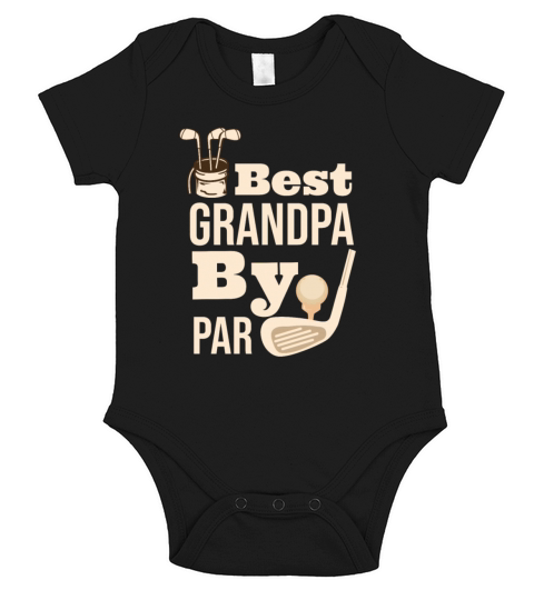Best Grandpa By Par Father s Day Golf Grandad Golf Short Sleeve Baby One-Piece