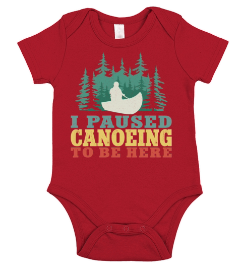 Canoe Canoeing Vintage I Paused Short Sleeve Baby One-Piece