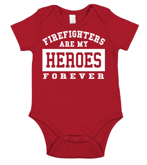 Firefighters are my heroes Short Sleeve Baby One-Piece