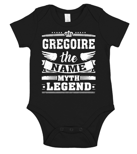 GREGOIRE, the name, the myth, the legend tshirt Short Sleeve Baby One-Piece