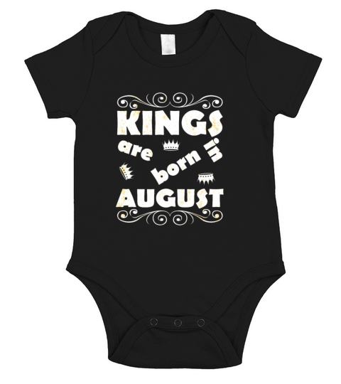 Kings Are Born In August Short Sleeve Baby One-Piece