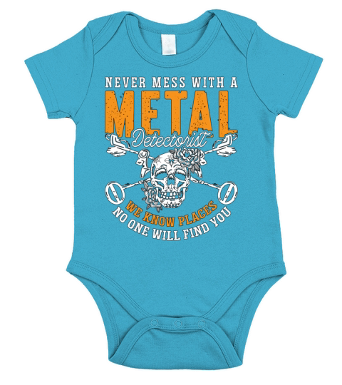 Metal Detecting Never Mess With Hunter Detectorist Short Sleeve Baby One-Piece