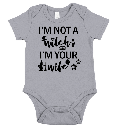 Not Witch Im Your Wife Short Sleeve Baby One-Piece