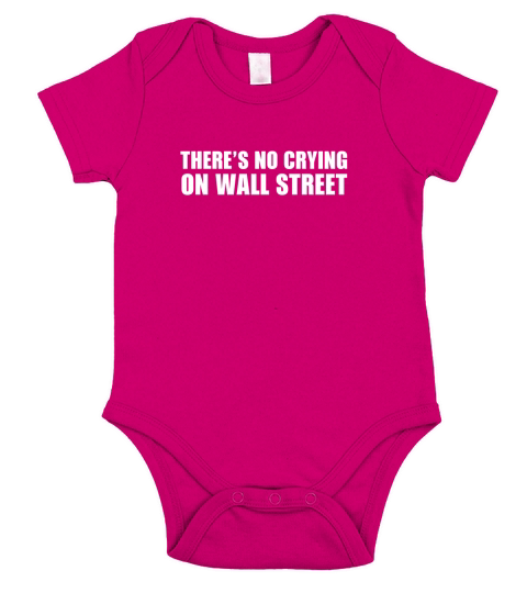 Theres no crying on wall street trader forex trade Short Sleeve Baby One-Piece