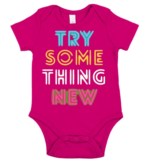 TRY SOME THING NEW Short Sleeve Baby One-Piece