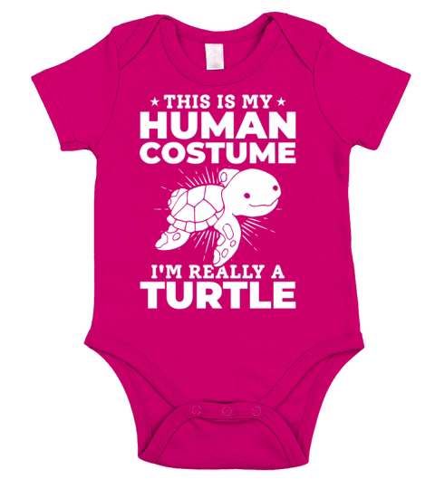 Turtle - This Is My Human Costume Im Really A Short Sleeve Baby One-Piece