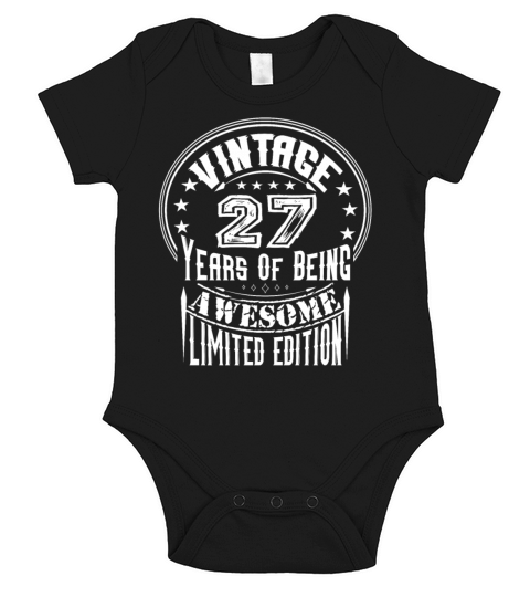 Vintage 27 Years Of Being Awesome Limited Edition Short Sleeve Baby One-Piece