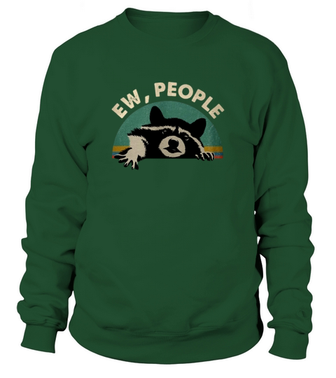 Ew people Raccoon vintage Sweatshirt Unisex