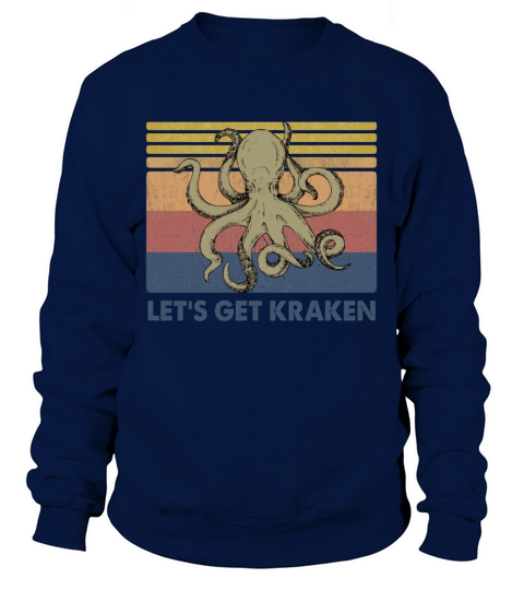 Octopus Let’s Get Kraken Vintage shirt Sweatshirt Unisex