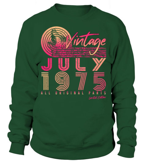 Vintage 1975 July Sweatshirt Unisex
