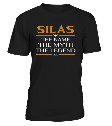 Silas The Name The Myth The Legend T-Shirt Unisex
