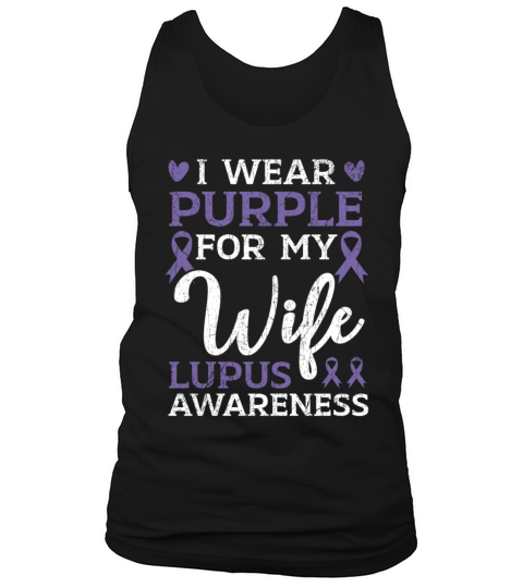 I Wear Purple For My Wife Lupus Awareness Support Tank Top Unisex
