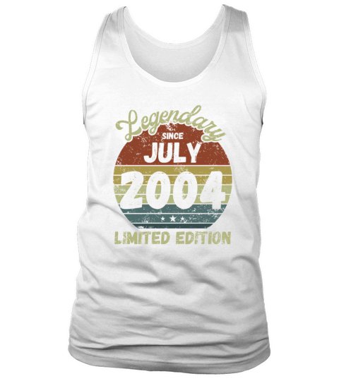 Legendary since July 2004 - 18th Birthday Tank Top Unisex