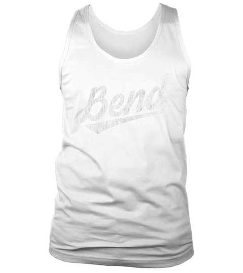 Retro Vintage Bend Oregon Gift Souvenir T-Shirt Tank Top Unisex