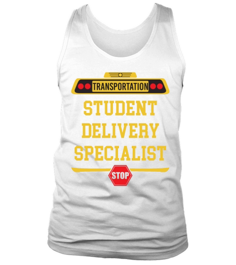 Student Delivery Specialist Funny School Bus Tank Top Unisex
