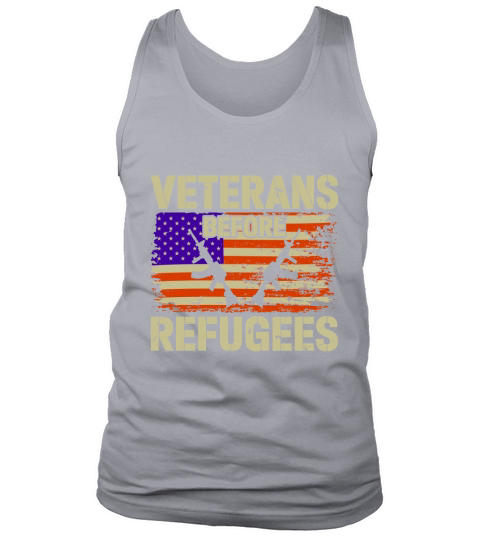 Veterans Before Refugees Tank Top Unisex