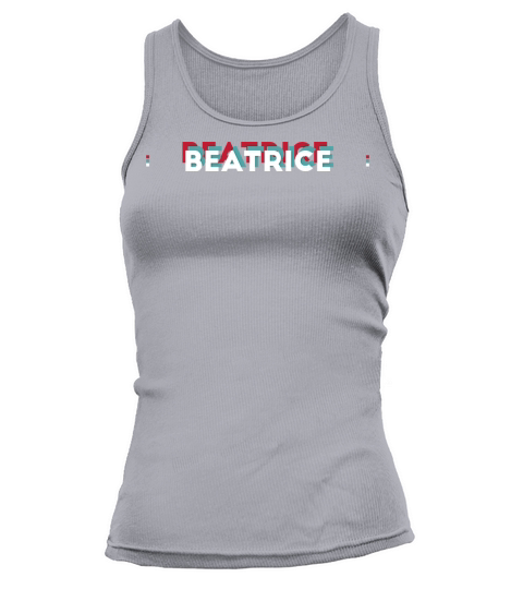 Beatrice Name - Funny Name Beatrice 80s theme Tank top Woman