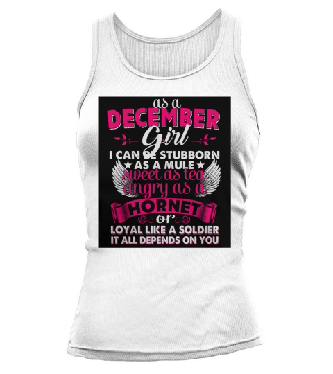 December Girl Stubborn As Mule Sweet As Tea - Unisex Long Sleeve Tank top Woman