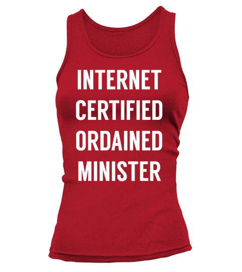 Internet Ordained Minister - Tshirt for Wedding Minister Tank top Woman
