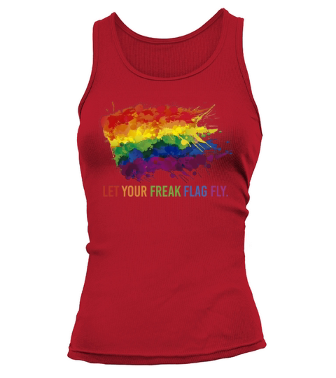 Let Your Freak Flag Fly LGBT Supports Tank top Woman
