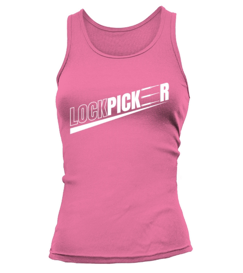 Lockpicker Lockpicking Lockpicker Tank top Woman