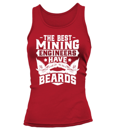 Mining Engineer - Bearded Miner Mining Engineering Tank top Woman
