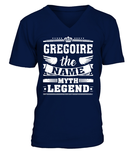 GREGOIRE, the name, the myth, the legend tshirt V-Neck T-shirt