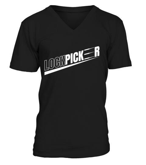 Lockpicker Lockpicking Lockpicker V-Neck T-shirt
