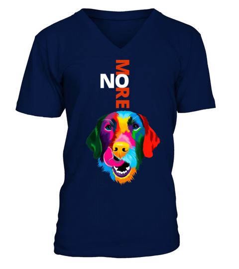 No more dog reaction act t-shirt V-Neck T-shirt