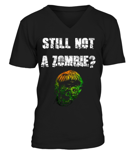 NOT A ZOMBIE V-Neck T-shirt