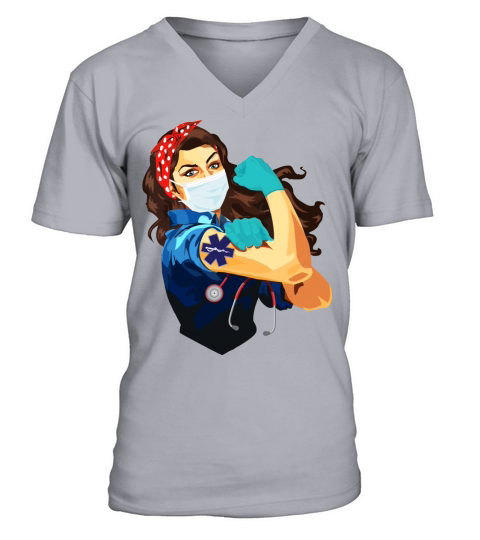 Nurse Ems Emergency Medical Service Frontline Workers Nurse Strong Rosie Riveter V-Neck T-shirt