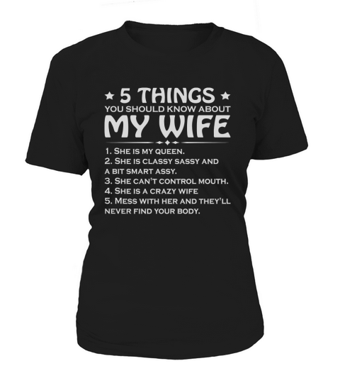 5 Things You Should Know About My Wife Women's T-Shirt