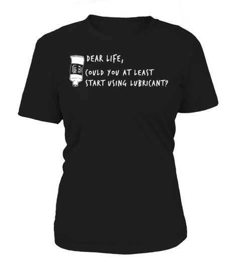 Dear Life Could You At Least Star Women's T-Shirt