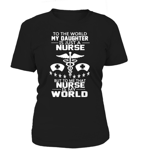 father 2 my daughter is a nurse Women's T-Shirt