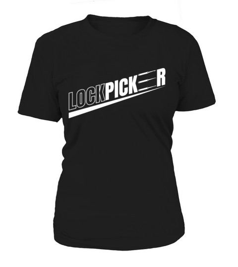 Lockpicker Lockpicking Lockpicker Women's T-Shirt