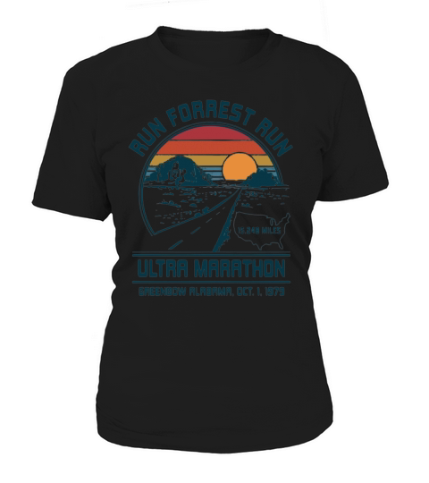 Run forrest run ultra marathon Greenbow Alabama oct 1 1979 shirt Women's T-Shirt