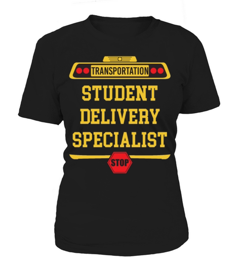 Student Delivery Specialist Funny School Bus Women's T-Shirt