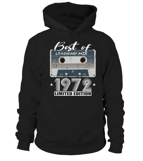 50th birthday vintage 1972 best of 1972 Hoodie Unisex