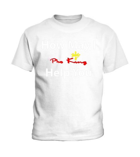 How May I Pho King help you Kids T-Shirt