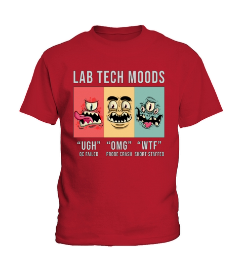 Lab Tech Moods Laboratory Science Technician Gift Kids T-Shirt
