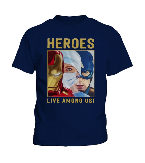 Nurse Heroes Live Among Us Kids T-Shirt