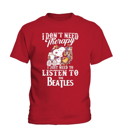 Snoopy i don’t need therapy i just need to listen to The Beatles shirt - Lunchbox Kids T-Shirt
