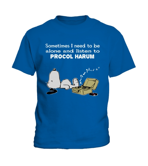 Sometimes I need to be alone and listen to  Procol Harum Kids T-Shirt