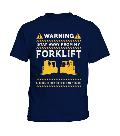 Warning Stay Away From My Forklift Operator Driver Kids T-Shirt