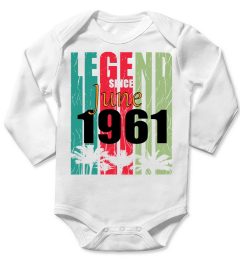 1961 vintage born in June gift Long Sleeve Baby One-Piece